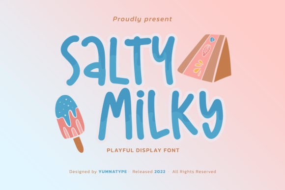 Salty Milky: The Playful Display Font for Bold Designs